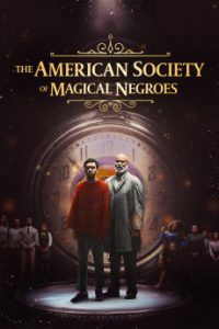 The American Society of Magical Negroes (2024) WEB-DL