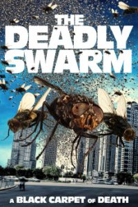 The Deadly Swarm (2024) WEB-DL